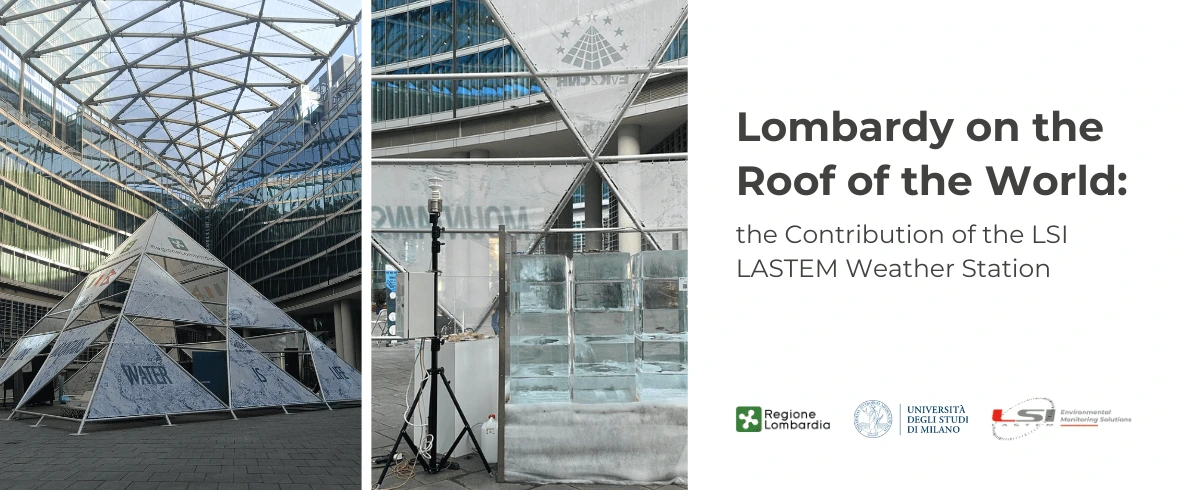 Lombardy on the roof of the world - Fuorisalone 2024: the contribution of the LSI LASTEM weather station